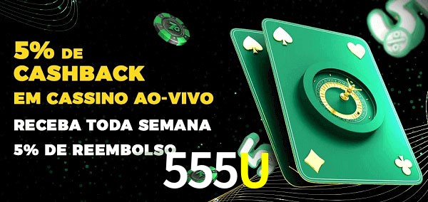 Promoções do cassino ao Vivo 555U
